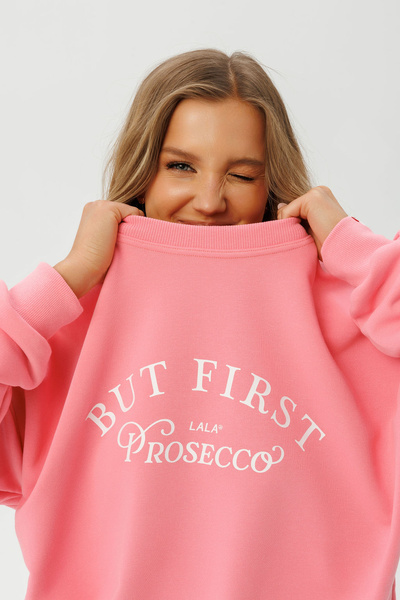 Bluza Lala But First Prosecco Flora